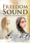 The Freedom Sound - Book