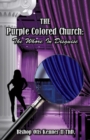 The Purple Colored Church : The Whore In Disguise - Book
