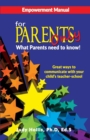 Empowerment Manual for Parents Only What Parents Need to Know! - Book