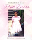 The Little Girl in the Pink Dress - Book