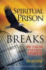 Spiritual Prison Breaks - Book