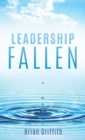 LEADERSHIP FALLEN - Book