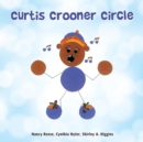 Curtis Crooner Circle - Book