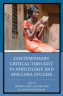 Contemporary Critical Thought in Africology and Africana Studies - Book