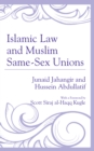 Islamic Law and Muslim Same-Sex Unions - Book