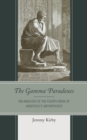 The Gamma Paradoxes : An Analysis of the Fourth Book of Aristotle's Metaphysics - Book