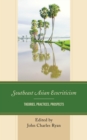 Southeast Asian Ecocriticism : Theories, Practices, Prospects - Book