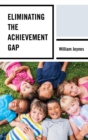 Eliminating the Achievement Gap - Book