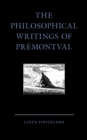 The Philosophical Writings of Premontval - Book