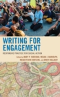 Writing for Engagement : Responsive Practice for Social Action - Book