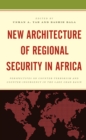 New Architecture of Regional Security in Africa : Perspectives on Counter-Terrorism and Counter-Insurgency in the Lake Chad Basin - Book