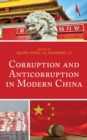 Corruption and Anticorruption in Modern China - Book
