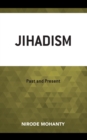 Jihadism : Past and Present - Book