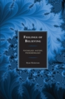 Feelings of Believing : Psychology, History, Phenomenology - Book