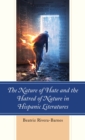 The Nature of Hate and the Hatred of Nature in Hispanic Literatures - Book