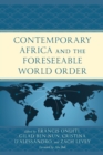 Contemporary Africa and the Foreseeable World Order - Book
