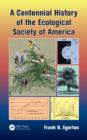 A Centennial History of the Ecological Society of America - eBook