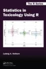 Statistics in Toxicology Using R - Book