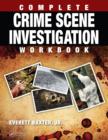 Complete Crime Scene Investigation Workbook - eBook