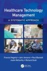 Healthcare Technology Management - A Systematic Approach - Book