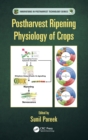 Postharvest Ripening Physiology of Crops - Book