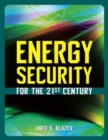 Energy Security for the 21st Century - Book