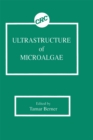 Ultrastructure of Microalgae - eBook