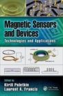 Magnetic Sensors and Devices : Technologies and Applications - Book