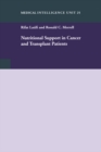 Nutritional Support in Cancer and Transplant Patients - eBook