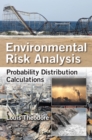 Environmental Risk Analysis : Probability Distribution Calculations - eBook