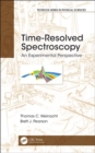 Time-Resolved Spectroscopy : An Experimental Perspective - Book