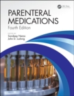 Parenteral Medications, Fourth Edition - Book