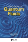 An Introduction to Quantum Fluids - Book