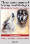 Threat Assessment and Management Strategies : Identifying the Howlers and Hunters, Second Edition - Book