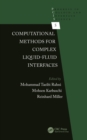 Computational Methods for Complex Liquid-Fluid Interfaces - eBook