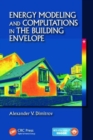 Energy Modeling and Computations in the Building Envelope - Book