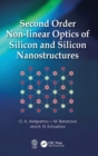 Second Order Non-linear Optics of Silicon and Silicon Nanostructures - Book