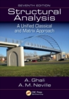 Structural Analysis : A Unified Classical and Matrix Approach, Seventh Edition - Book