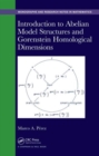 Introduction to Abelian Model Structures and Gorenstein Homological Dimensions - Book