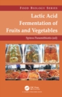 Lactic Acid Fermentation of Fruits and Vegetables - eBook