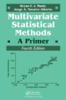 Multivariate Statistical Methods : A Primer, Fourth Edition - Book