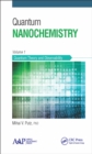 Quantum Nanochemistry, Volume One : Quantum Theory and Observability - eBook