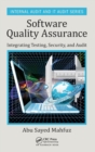 Software Quality Assurance : Integrating Testing, Security, and Audit - Book