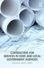 Contracting for Services in State and Local Government Agencies - Book