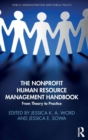The Nonprofit Human Resource Management Handbook : From Theory to Practice - Book