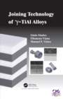 Joining Technology of gamma-TiAl Alloys - eBook