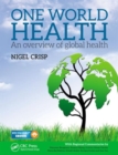 One World Health : An Overview of Global Health - Book