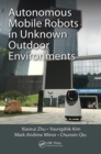 Autonomous Mobile Robots in Unknown Outdoor Environments - eBook