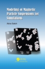 Modeling of Magnetic Particle Suspensions for Simulations - eBook