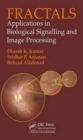 Fractals : Applications in Biological Signalling and Image Processing - Book
